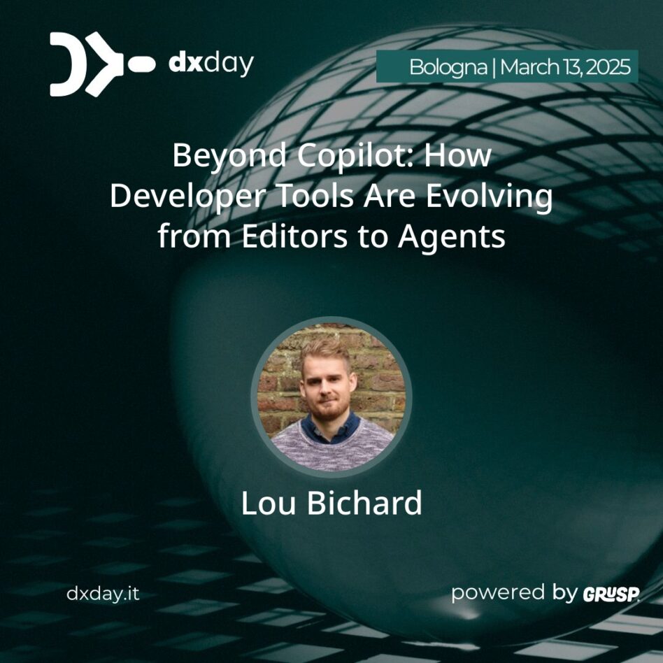 "Beyond Copilot: How Developer Tools Are Evolving from Editors to Agents" will be Lou Bichard 's talk at #dxday2025. Lou is Developer Experience & Platform Engineering @ Gitpod. --- dxday25 - 2nd edition. Exploring and enhancing Developer Experience. 📍Bologna | 📆 March 13, 2025